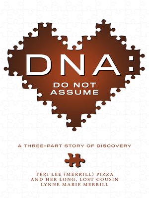 cover image of DNA: Do Not Assume